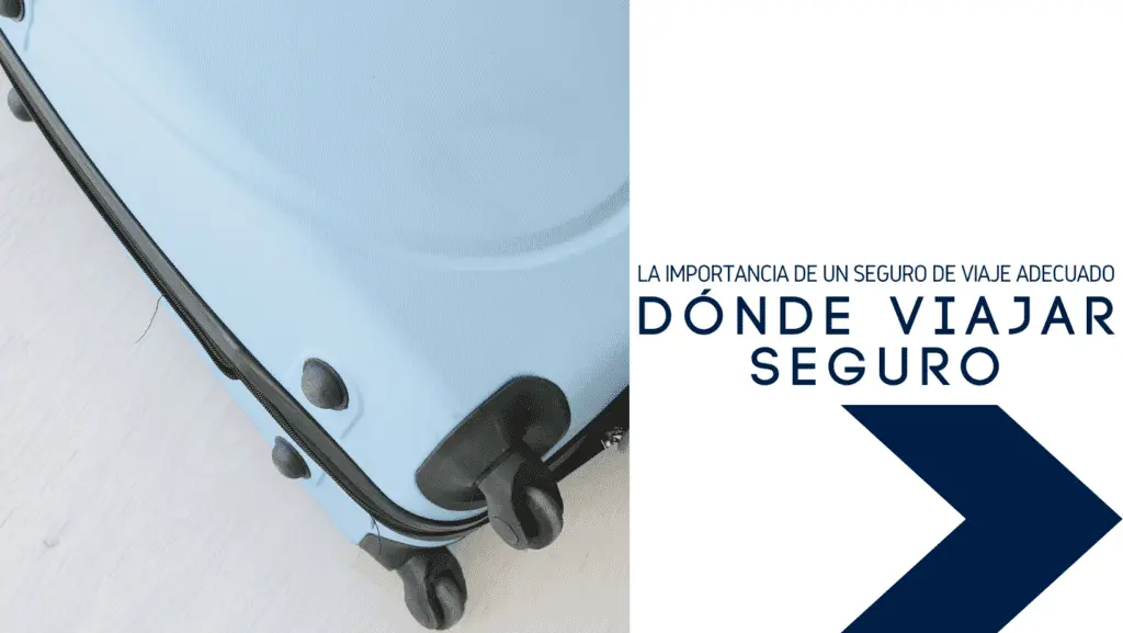 dónde viajar seguro