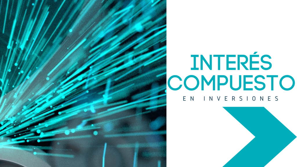 Interés compuesto en inversiones