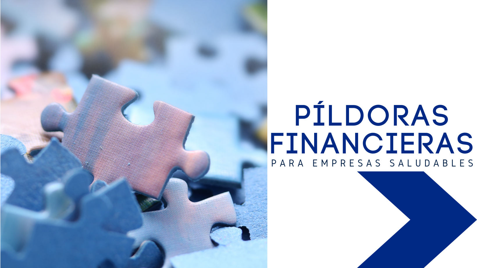 Píldoras Financieras para empresas saludables